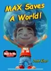 MAX Saves A World cover